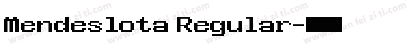 Mendeslota Regular字体转换